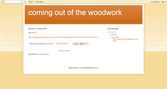 Desktop Screenshot of comingoutofthewoodwork.blogspot.com