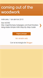 Mobile Screenshot of comingoutofthewoodwork.blogspot.com