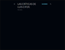Tablet Screenshot of criticasdeluiscifer.blogspot.com