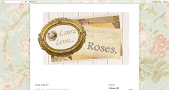 Desktop Screenshot of lauralovesroses.blogspot.com