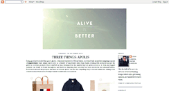 Desktop Screenshot of aliveisbetter.blogspot.com