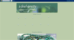 Desktop Screenshot of i-feel-pretty.blogspot.com