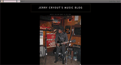 Desktop Screenshot of jerrycryoutsmusicblog.blogspot.com