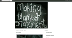 Desktop Screenshot of makingblanketstatements.blogspot.com