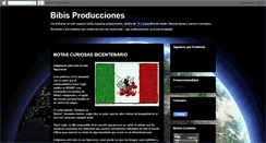 Desktop Screenshot of bibisproducciones.blogspot.com