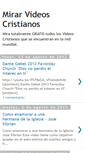 Mobile Screenshot of mirarvideoscristianos.blogspot.com