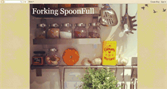 Desktop Screenshot of forkingspoonfull.blogspot.com