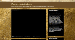 Desktop Screenshot of escandaasturiana.blogspot.com