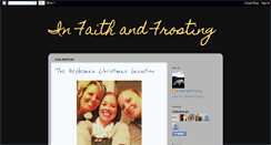 Desktop Screenshot of infaithandfrosting.blogspot.com