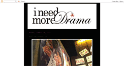 Desktop Screenshot of ineedmoredrama.blogspot.com