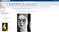 Desktop Screenshot of encyclopediedusouterrain.blogspot.com