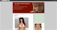 Desktop Screenshot of hotchickswithnoeyebrows.blogspot.com